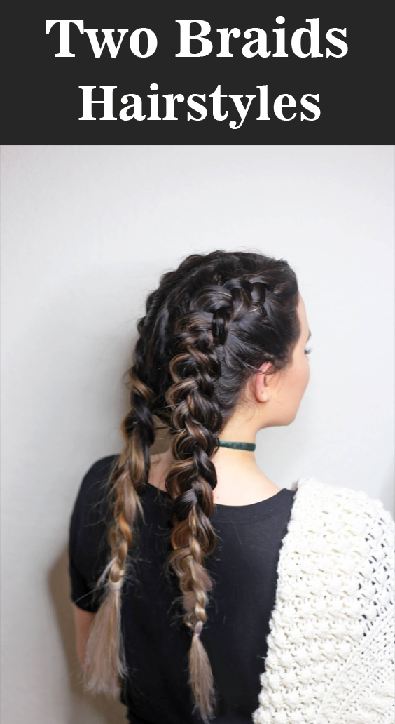 Top 10 Two Braids Hairstyles - Top Beauty Magazines