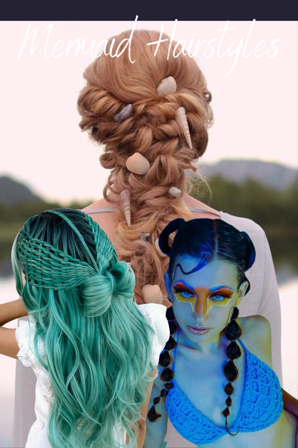 Mermaid Hairstyles