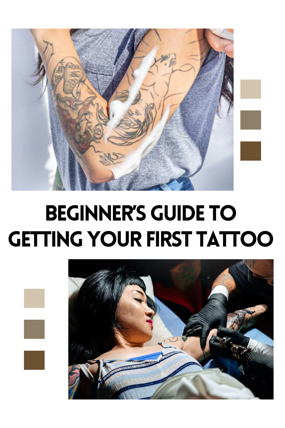 Beginner’s Guide to Getting Your First Tattoo