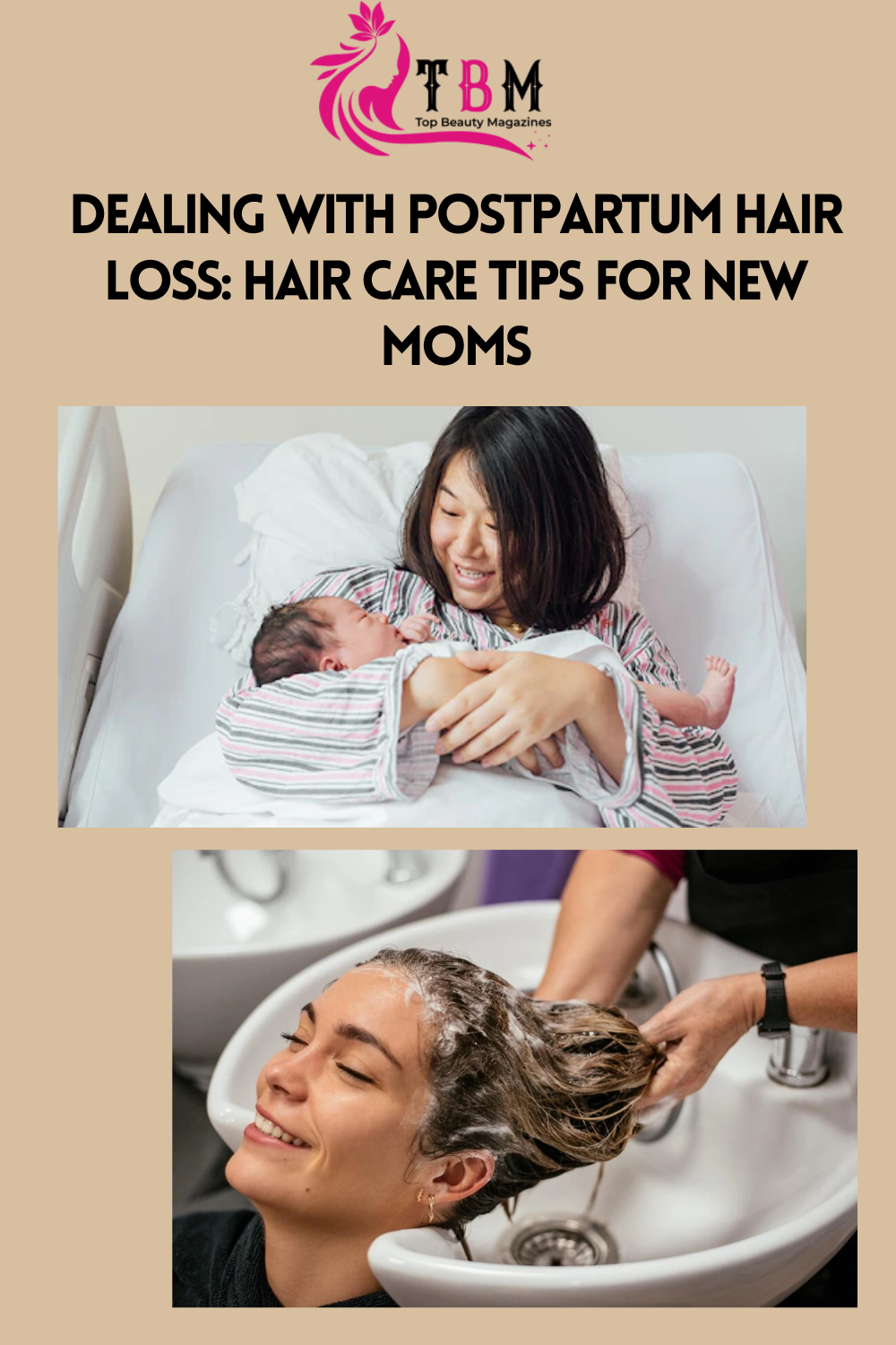 Dealing with Postpartum Hair Loss: Hair Care Tips for New Moms